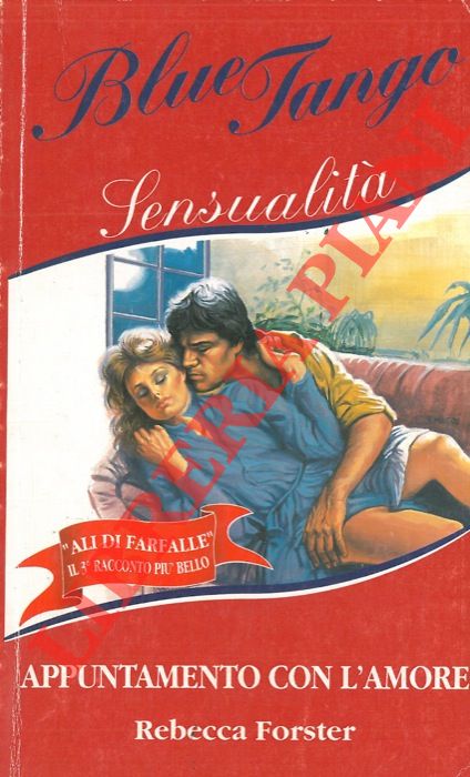 FORSTER Rebecca - - Appuntamento con l'amore.