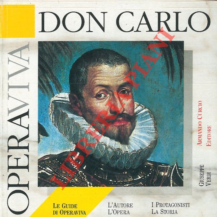 (CAPITTA Gianfranco - SELVINI Michele) - - Don Carlo.