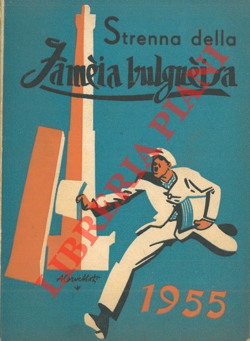 - - Strenna della Famia bulgnisa. 1955.