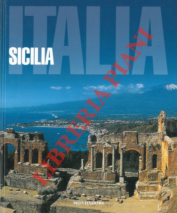 - - Italia. Volume 1: Sicilia.