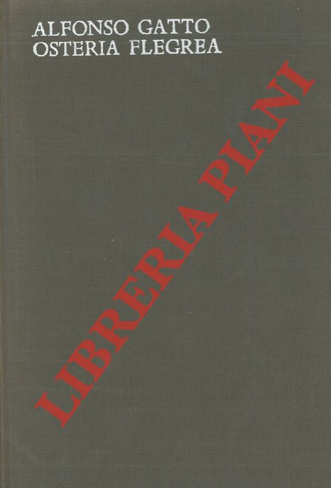 GATTO Alfonso - - Osteria flegrea. 1954 - 1961.