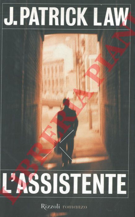 LAW Patrick J. - - L'assistente.