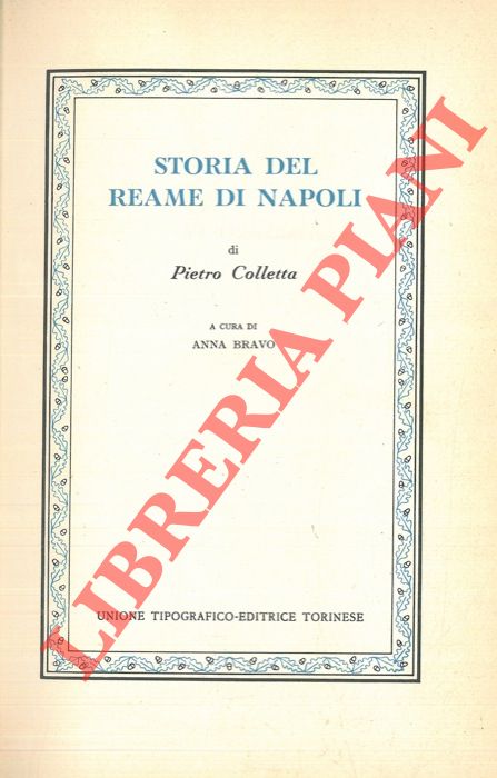 COLLETTA Pietro - - Storia del reame di Napoli.