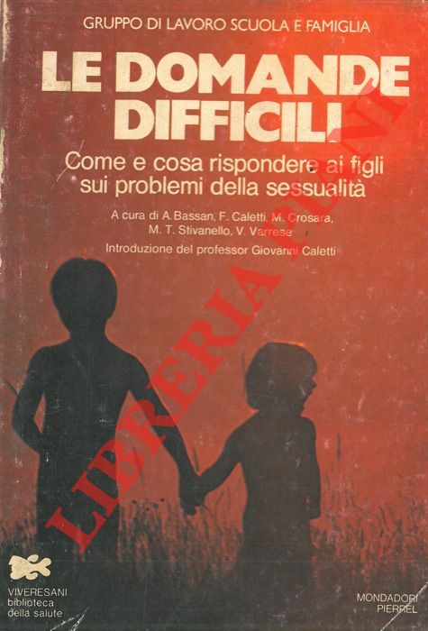 AA.VV. - - Le domande difficili.