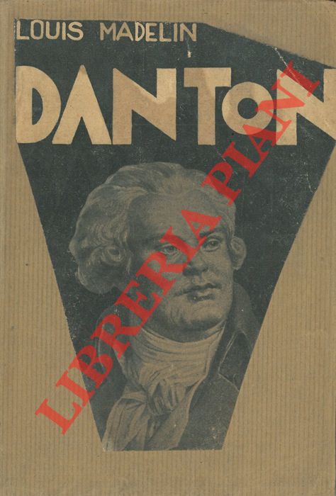 MADELIN Louis - - Danton.