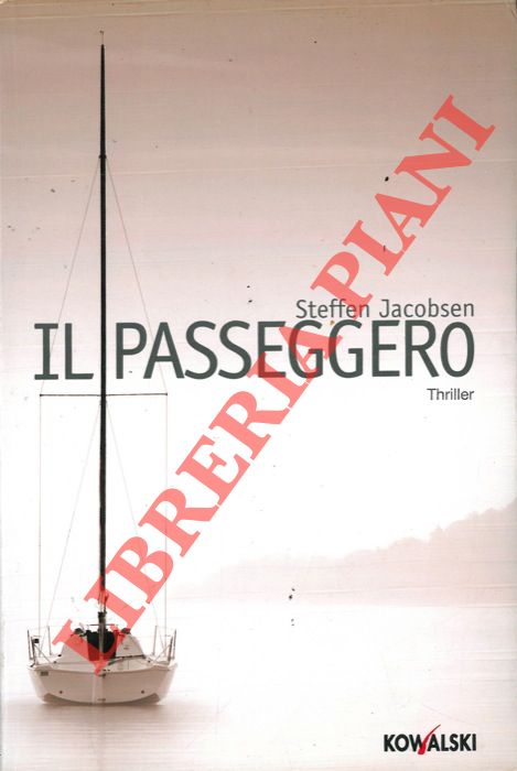 JACOBSEN Steffen - - Il passeggero.