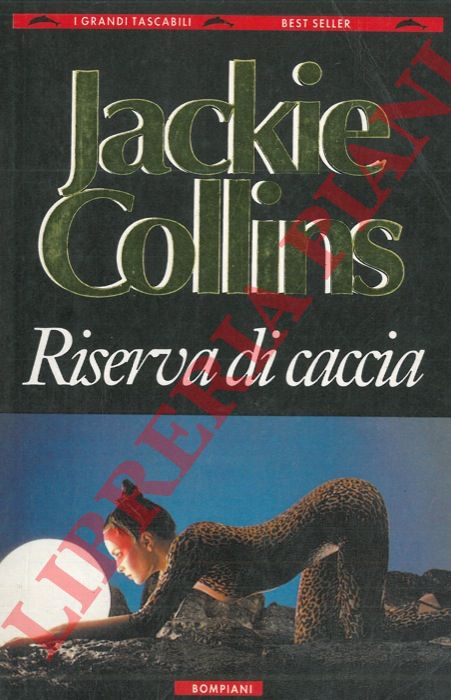 COLLINS Jackie - - Riserva di caccia.