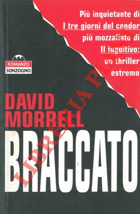 MORRELL David - - Braccato.