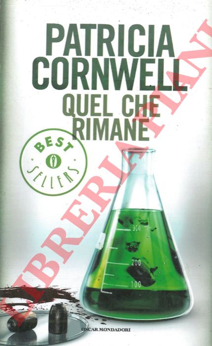 CORNWELL Patricia - - Quel che rimane.