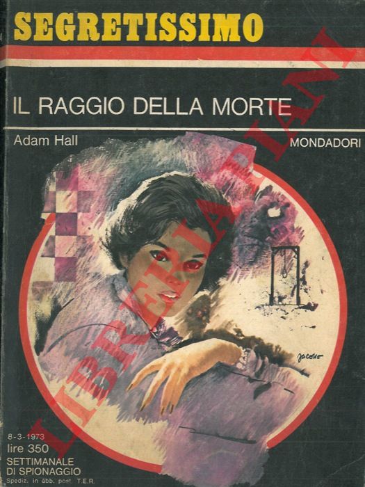 HALL Adam - - Il raggio della morte.