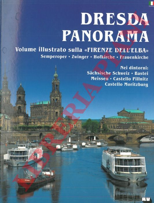 RAHMEL Martina - - Dresda panorama. Volume illustrato sulla 