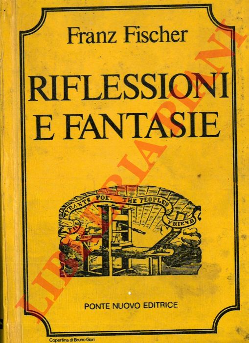 FISCHER Franz - - Riflessioni e fantasie.
