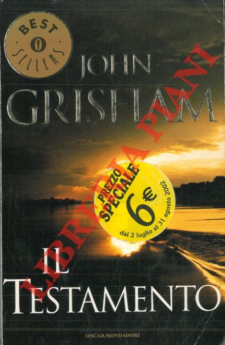 GRISHAM John - - Il testamento.