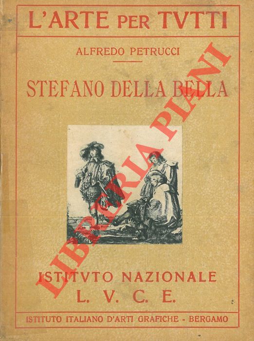 PETRUCCI Alfredo - - Stefano Della Bella.