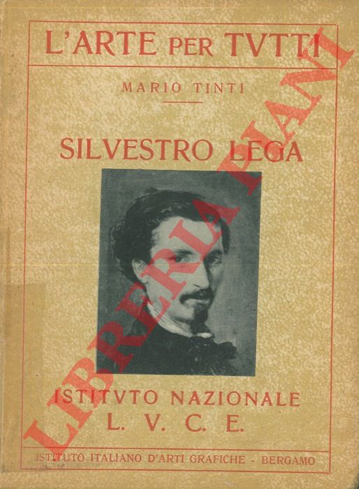 TINTI Mario - - Silvestro Lega.