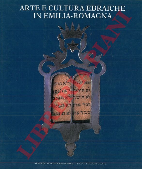 - - Arti e culture ebraiche in Emilia Romagna.