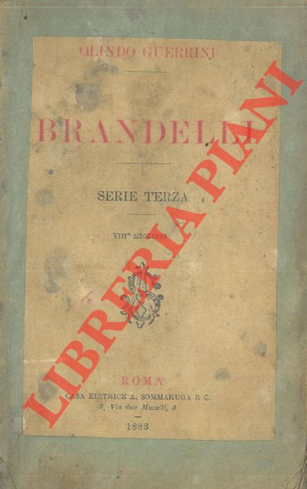 GUERRINI Olindo (Lorenzo Stecchetti) - - Brandelli. Serie terza.