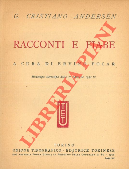 ANDERSEN Giovanni Cristiano - - Racconti e fiabe.