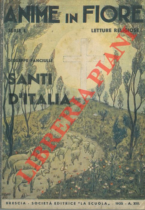 FANCIULLI Giuseppe - - Santi d'Italia.