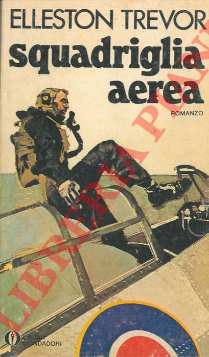 TREVOR Elleston - - Squadriglia aerea.
