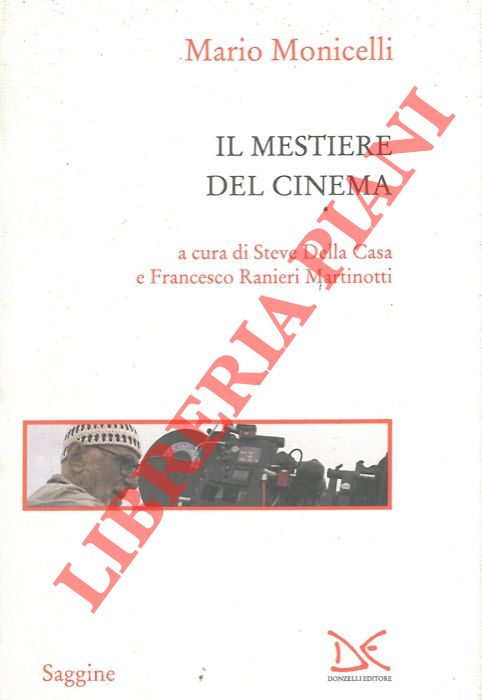 MONICELLI Mario - - Il mestiere del cinema.