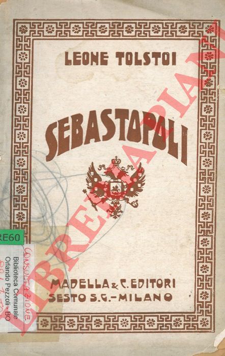 TOLSTOI Leone - - Sebastopoli.