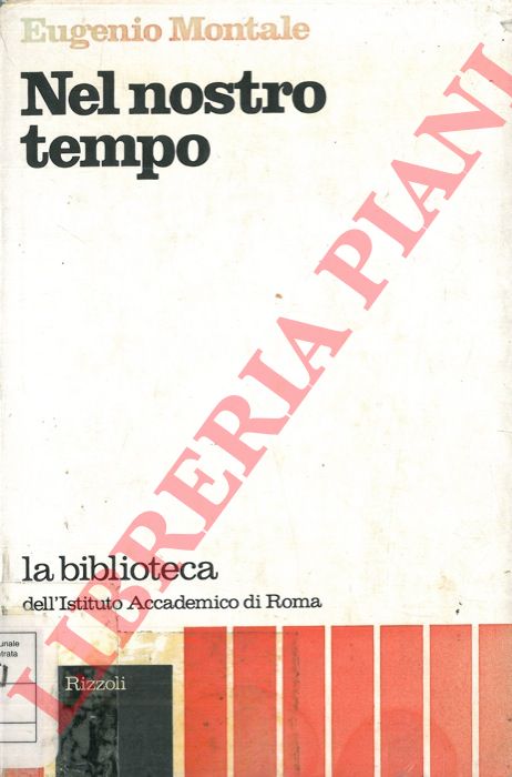 MONTALE Eugenio - - Nel nostro tempo.