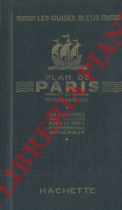 - - Plan de Paris et de sa proche banlieue.