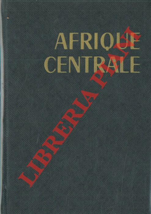 AA.VV. - - Afrique Centrale.