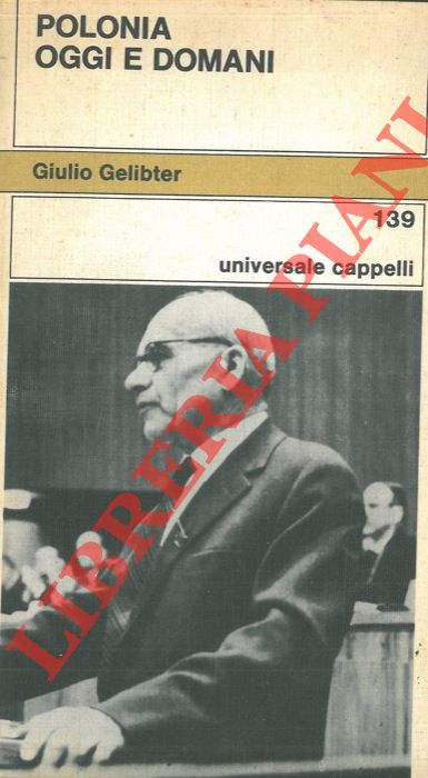GELIBTER Giulio - - Polonia oggi e domani.