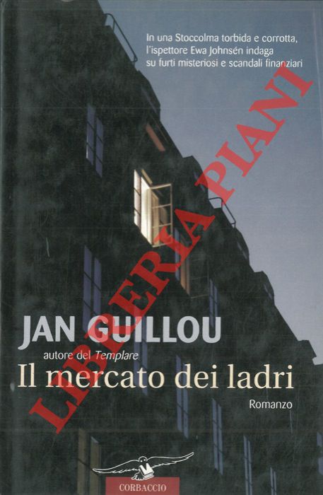 GUILLOU Jan - - Il mercato dei ladri.