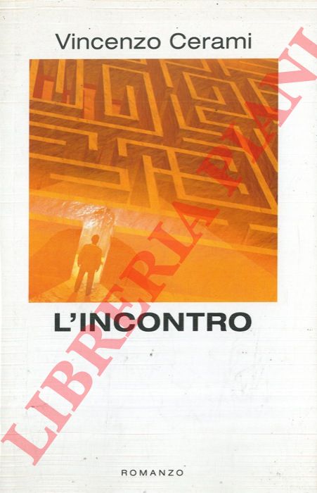 CERAMI Vincenzo - - L'incontro.