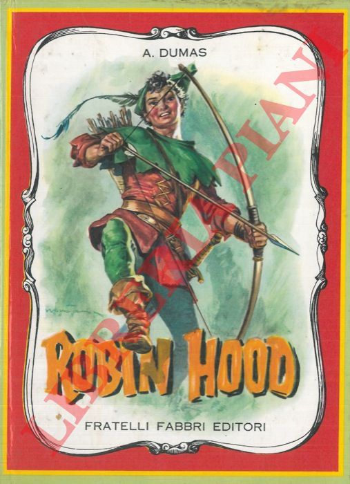 DUMAS Alexandre - - Robin Hood.
