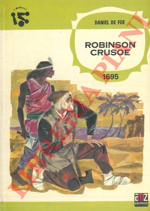 DE FOE Daniel - - Robinson Crusoe.