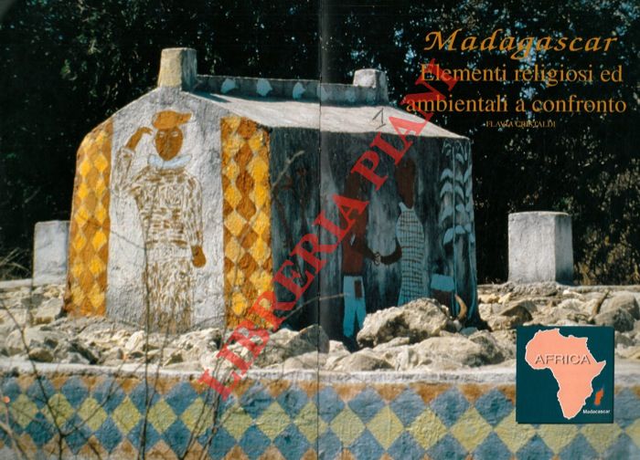 CRISTALDI Flavia - - Madagascar. Elementi religiosi ed ambientali a confronto.
