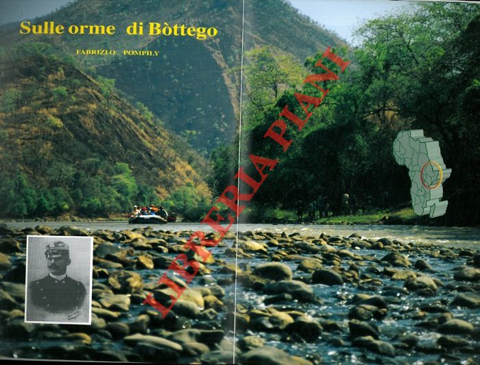 POMPILY Fabrizio - - Sulle orme di Bottego.