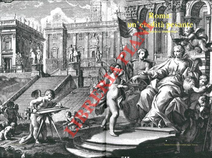 INDOVINA Francesco - - Roma: un'eredit pesante.