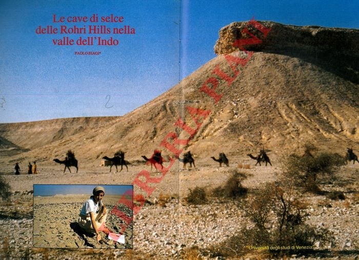 BIAGI Paolo - - Le cave di selce delle Rohri Hills nella valle dell'Indo.
