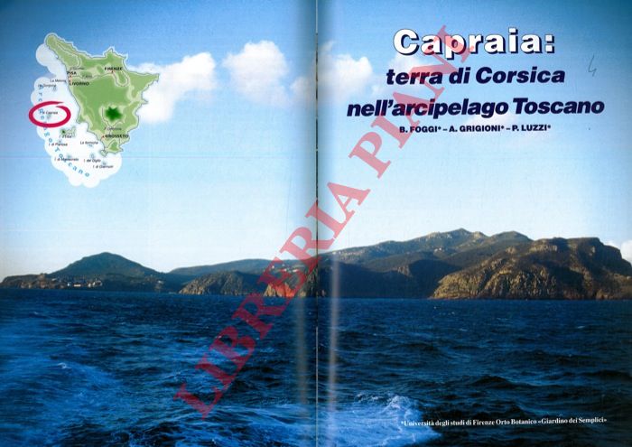 GOGGI B. - GRIGIONI A. - LUZZI P. - - Capraia: terra di Corsica nell'arcipelago Toscano.