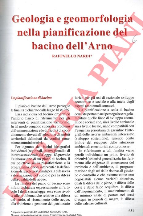 NARDI Raffaello - - Geologia e geomorfologia nella pianificazione dei bacini dell'Arno e del Serchio.