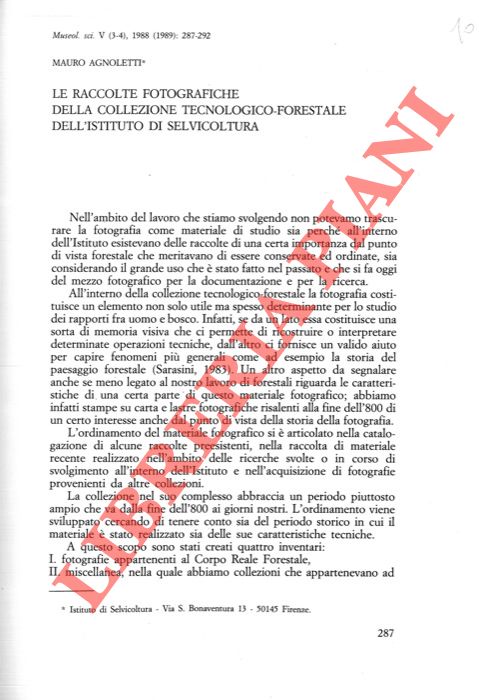 AGNOLETTI Mauro - - Le raccolte fotografiche della collezione tecnologico-forestale dell'Istituto di Selvicoltura.