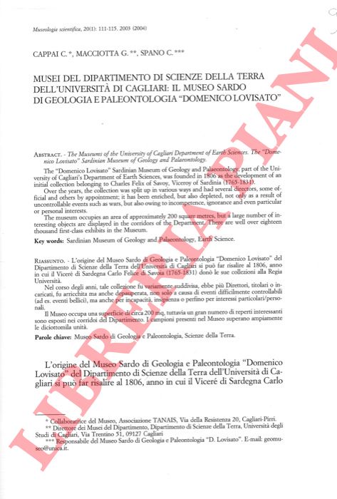 CAPPAI C. - MACCIOTTA G. - SPANO C. - - Musei del Dipartimento di Scienze della Terra dell'Universit di Cagliari: il Museo Sardo di Geologia e Paleontologia 'Domenico Lovisato' .
