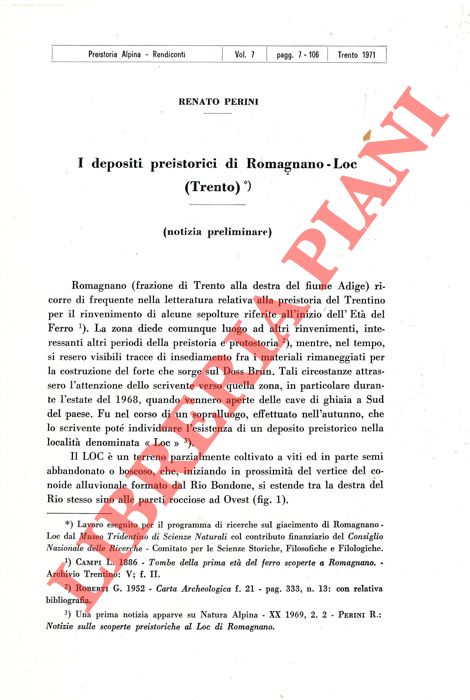 PERINI Renato - - I depositi preistorici di Romagnano - Loc (Trento) .