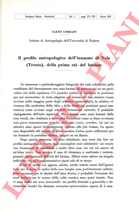 CORRAIN Cleto - - Il profilo antropologico dell'inumato di Vela (Trento) della prima et del bronzo.