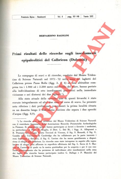BAGOLINI Bernardino - - Primi risultati delle ricerche sugli insediamenti epipaleolitici del Colbricon (Dolomiti) .