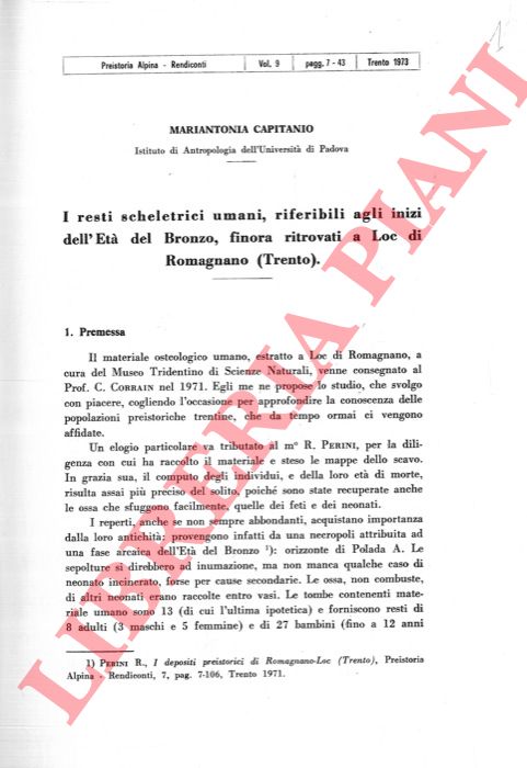 CAPITANIO Mariantonia - - I resti scheletrici umani, riferibili agli inizi dell'Et del Bronzo, finora ritrovati a Loc di Romagnano (Trento) .