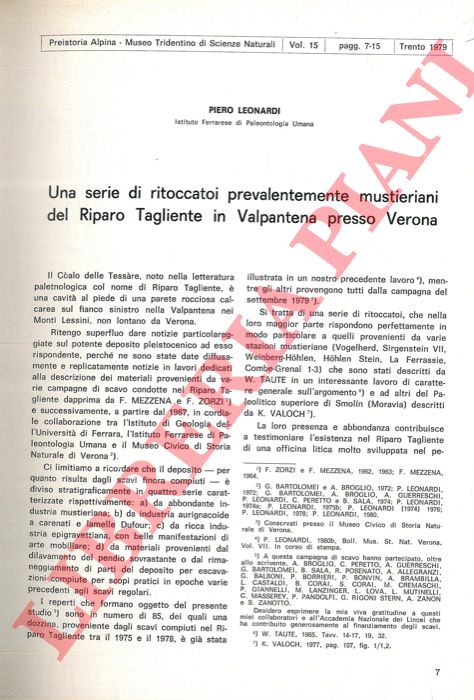 LEONARDI Piero - - Una serie di ritoccatoi prevalentemente musteriani del Riparo Tagliente in Valpantena presso Verona.
