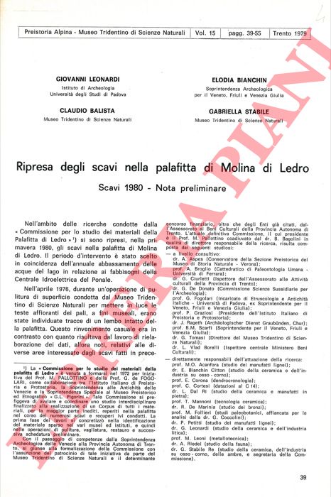 LEONARDI Giovanni - BIANCHINI Elodia - BALISTA Claudio - STABILE Gabriella - - Ripresa degli scavi nella palafitta di Molina di Ledro: scavi 1980. Nota preliminare.