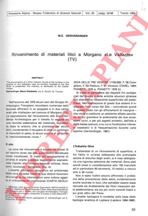 GERHARDINGER M. E. - - Rinvenimento di materiali litici a Morgano 'Le Vallazze' (Treviso) .