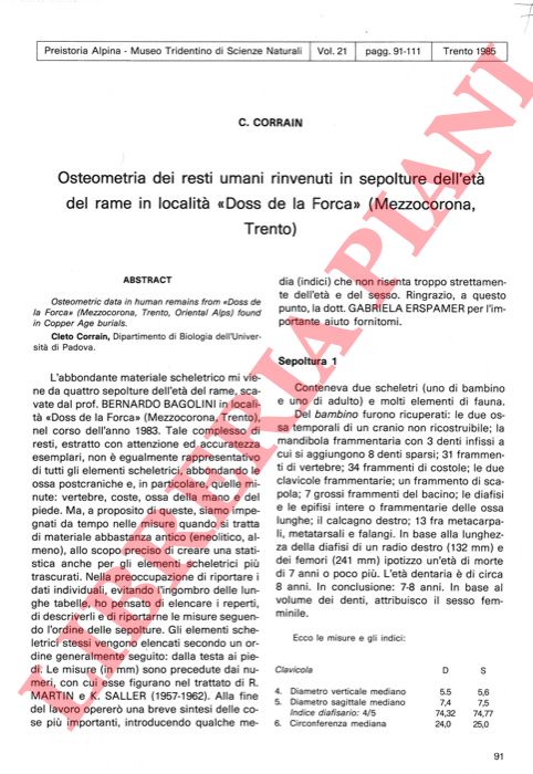 CORRAIN C. - - Osteometria dei resti umani rinvenuti in sepolture dell'et del rame in localit 'Doss de la Forca' (Mezzocorona, Trento) .